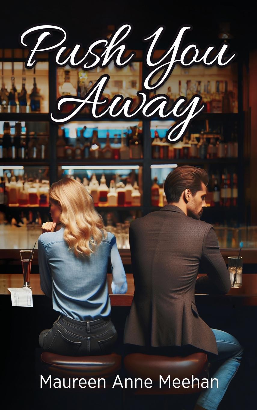 Buch Push You Away Maureen Anne Meehan