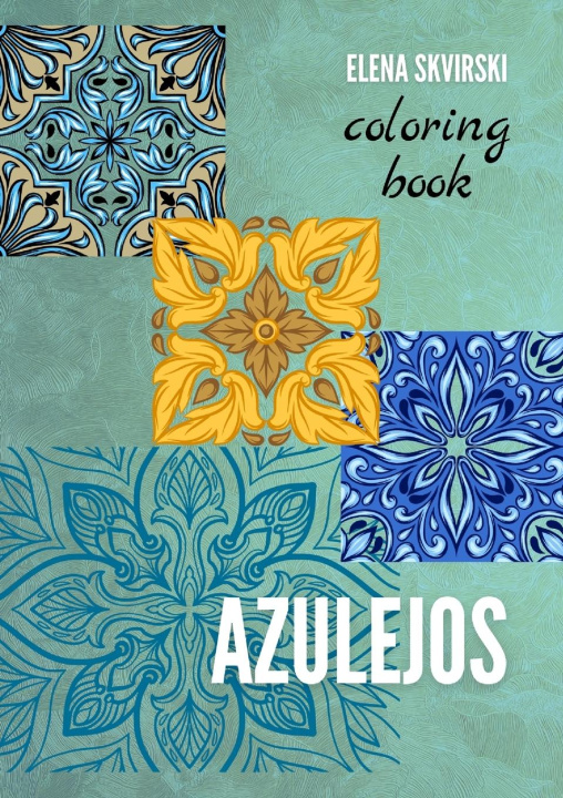 Libro Azulejos Elena Skvirski