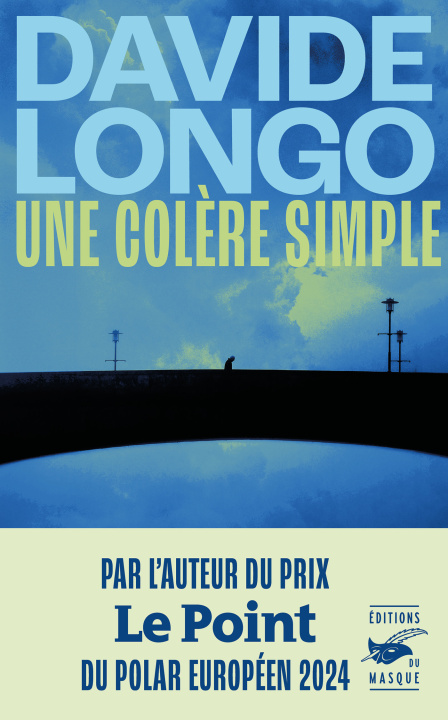 Knjiga Une colère simple Davide Longo