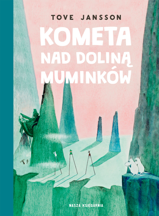 Książka Kometa nad Doliną Muminków 