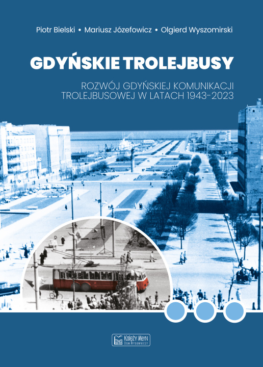 Knjiga Gdyńskie trolejbusy Bielski Piotr