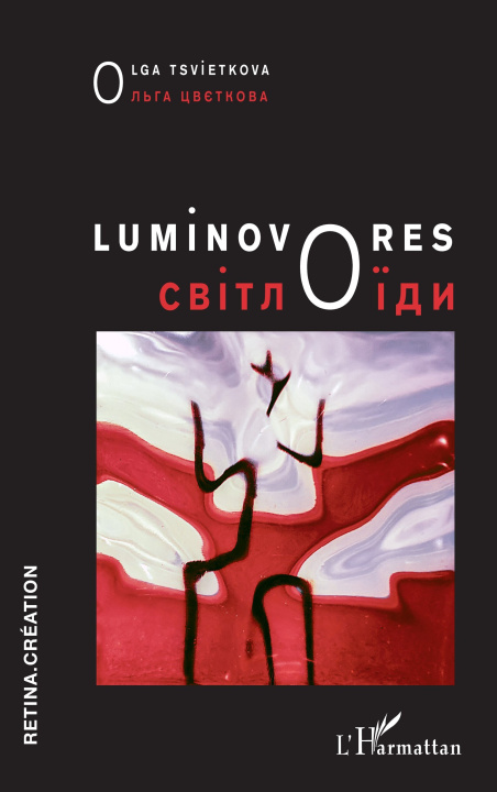 Knjiga Luminovores Tsvietkova