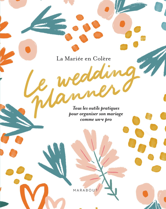 Knjiga Le wedding planner La mariée en colère