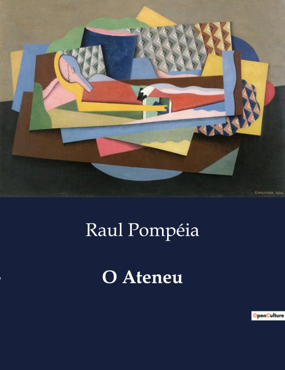 Buch O ATENEU POMPEIA RAUL