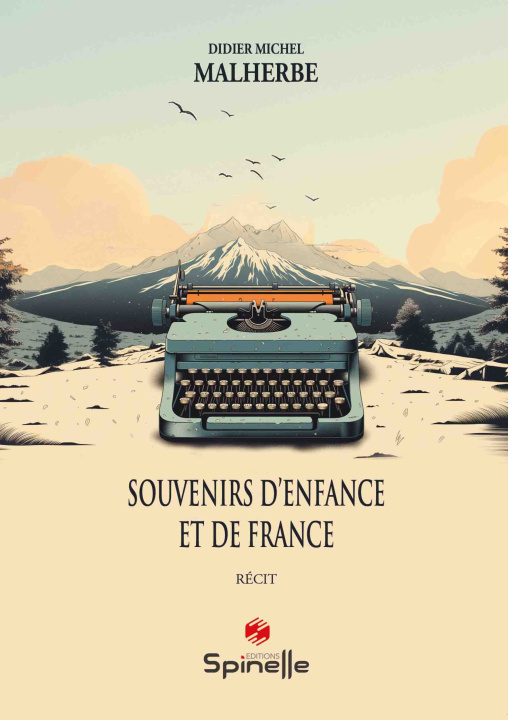 Buch Souvenirs d’enfance et de France Malherbe