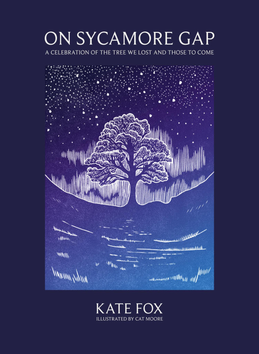 Book On Sycamore Gap Kate Fox