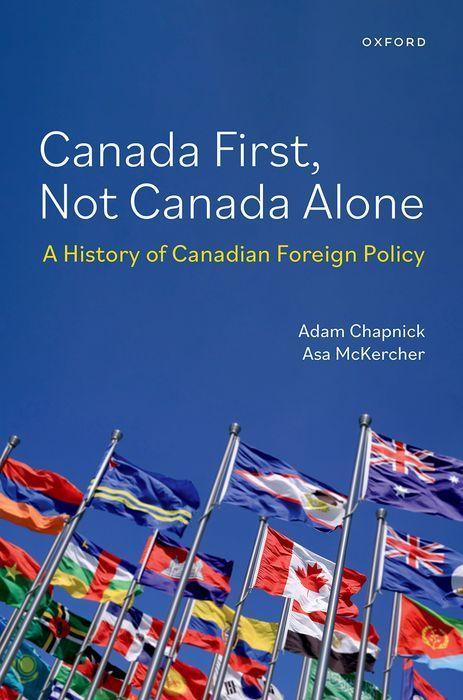 Buch Canada First, Not Canada Alone Asa Mckercher