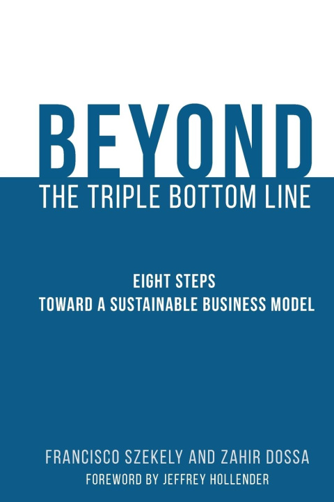 Buch Beyond the Triple Bottom Line Francisco Szekely