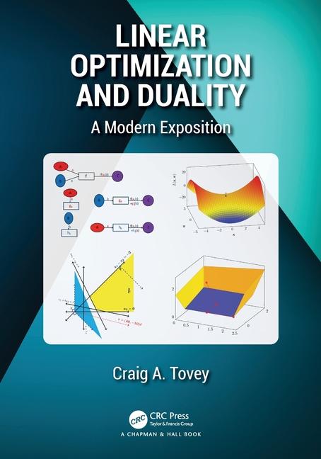 Book Linear Optimization and Duality Tovey
