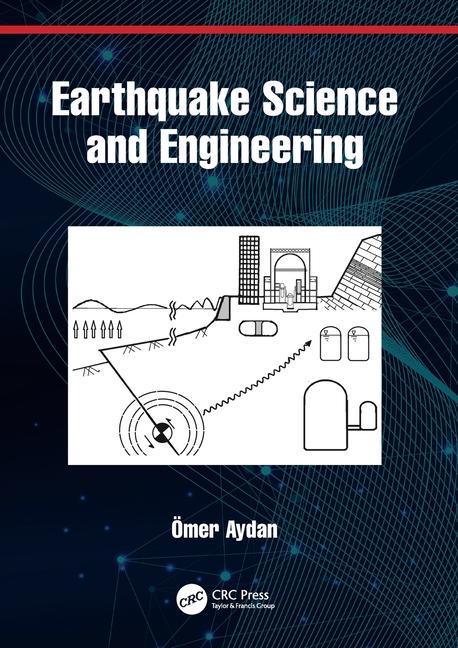 Buch Earthquake Science and Engineering Aydan