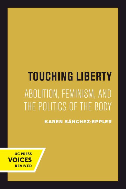 Knjiga Touching Liberty Karen Sanchez-Eppler