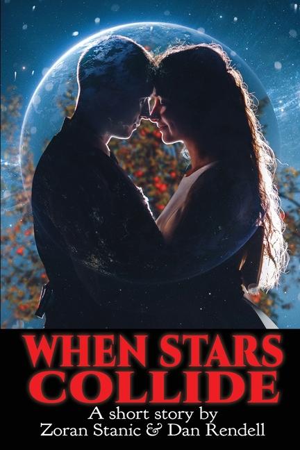 Book When Stars Collide Dan Rendell