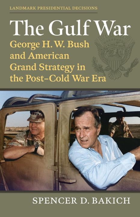 Книга The Gulf War Spencer D. Bakich