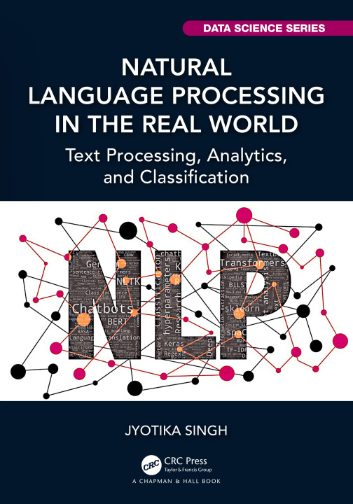 Buch Natural Language Processing in the Real World Jyotika Singh