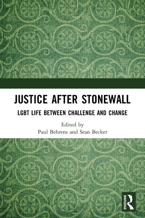 Libro Justice After Stonewall Sean Becker
