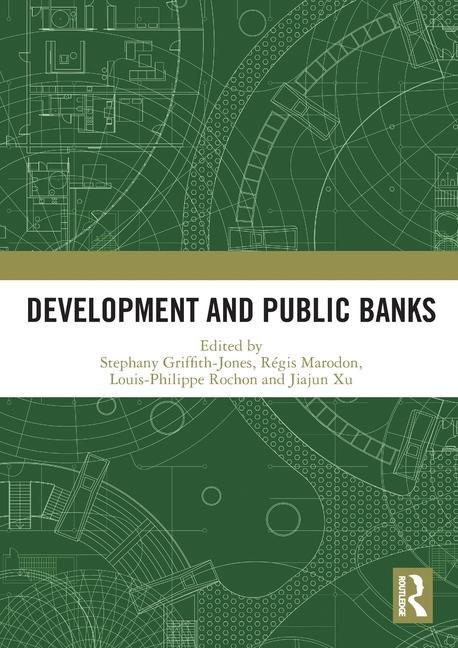 Buch Development and Public Banks Louis-Philippe Rochon