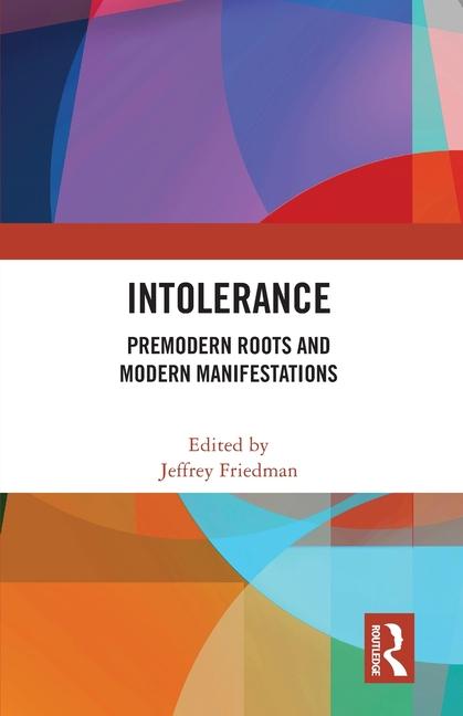 Book Intolerance Jeffrey Friedman