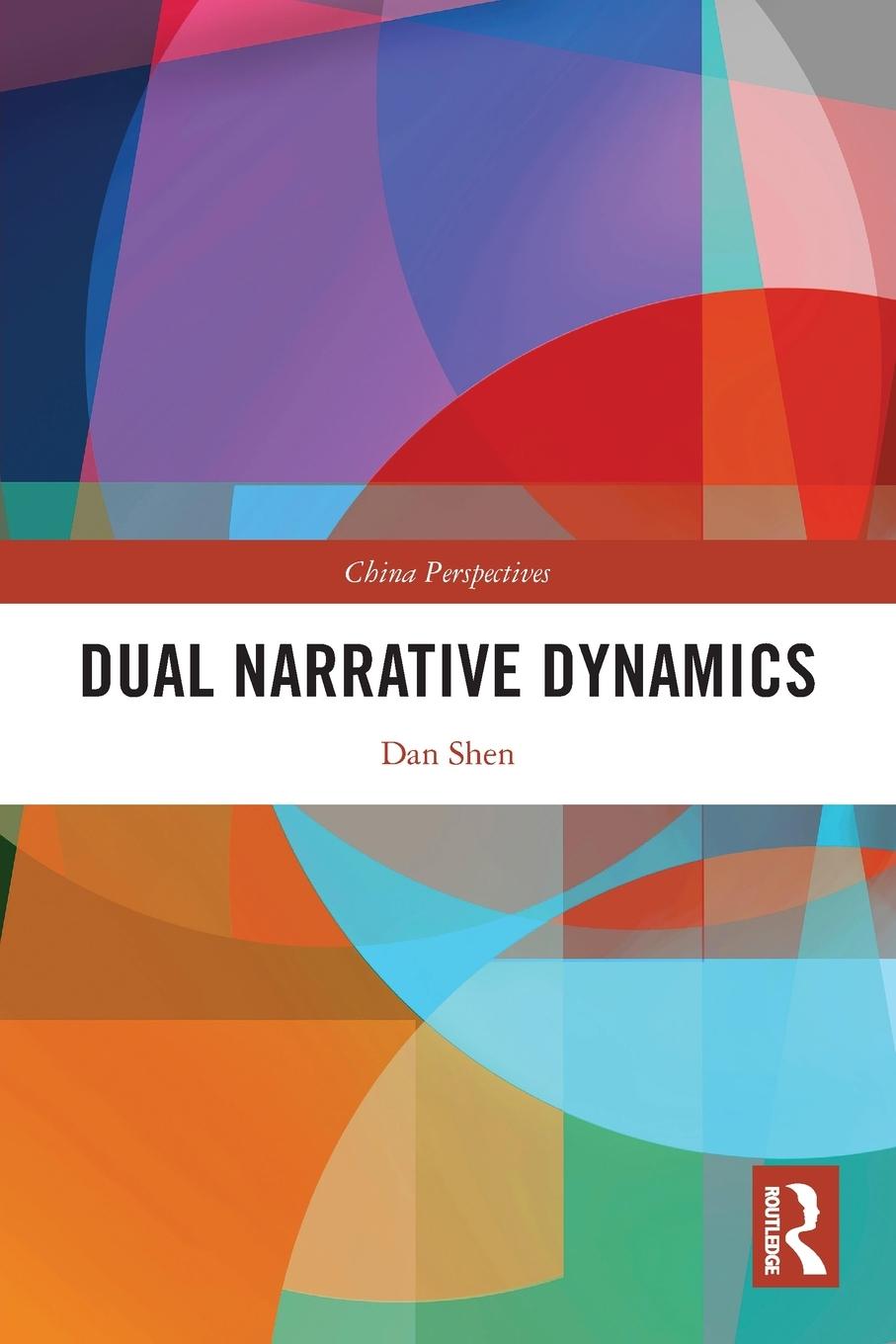 Knjiga Dual Narrative Dynamics Dan Shen