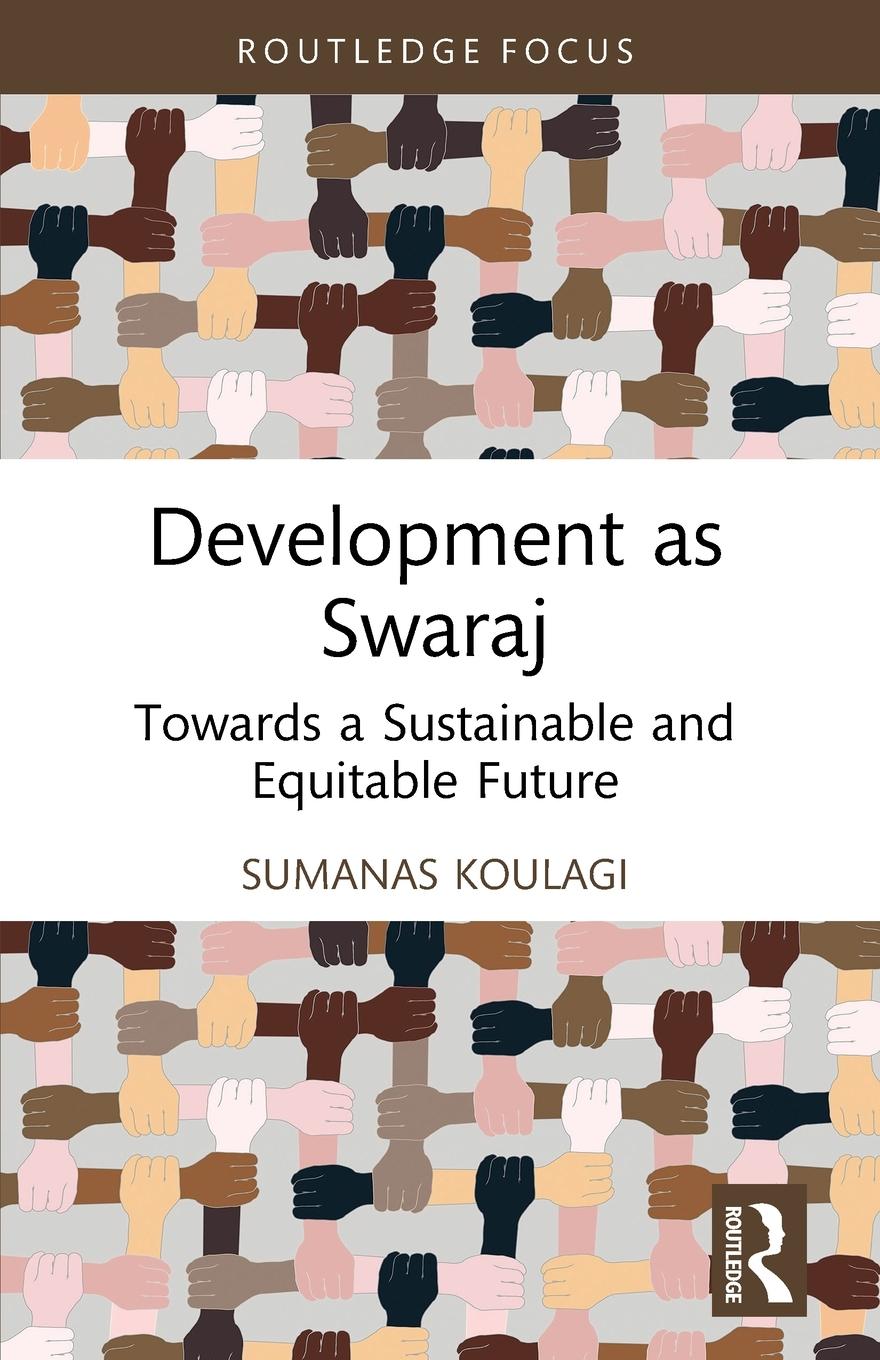 Knjiga Development as Swaraj Sumanas Koulagi