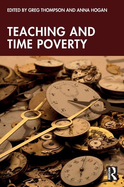 Buch Teaching and Time Poverty Greg Thompson