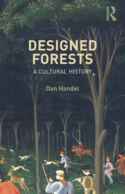 Book Designed Forests Dan Handel