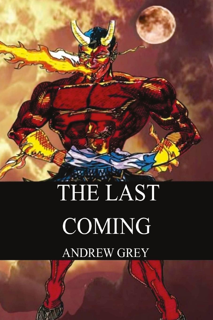 Libro THE LAST COMING Andrew Grey