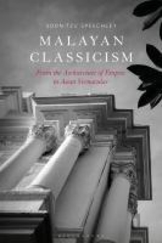 Kniha Malayan Classicism Speechley