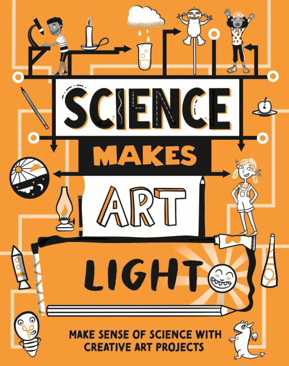 Buch Science Makes Art: Light Ali Ardington