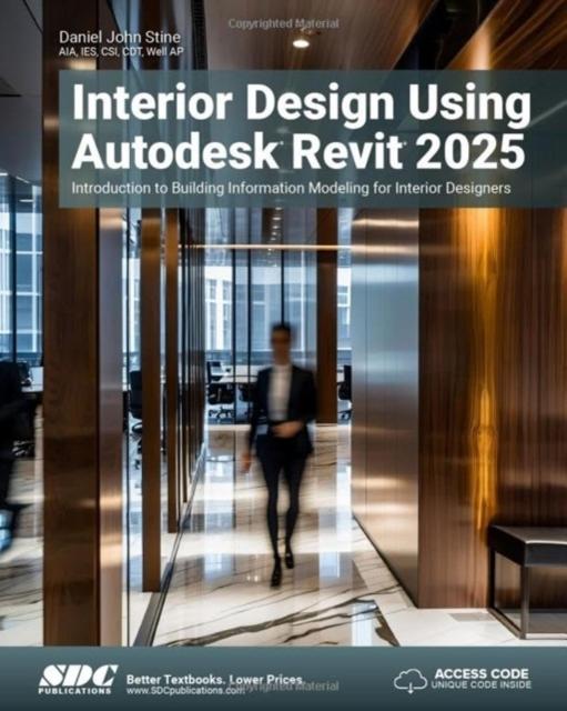 Knjiga Interior Design Using Autodesk Revit 2025 Daniel John Stine