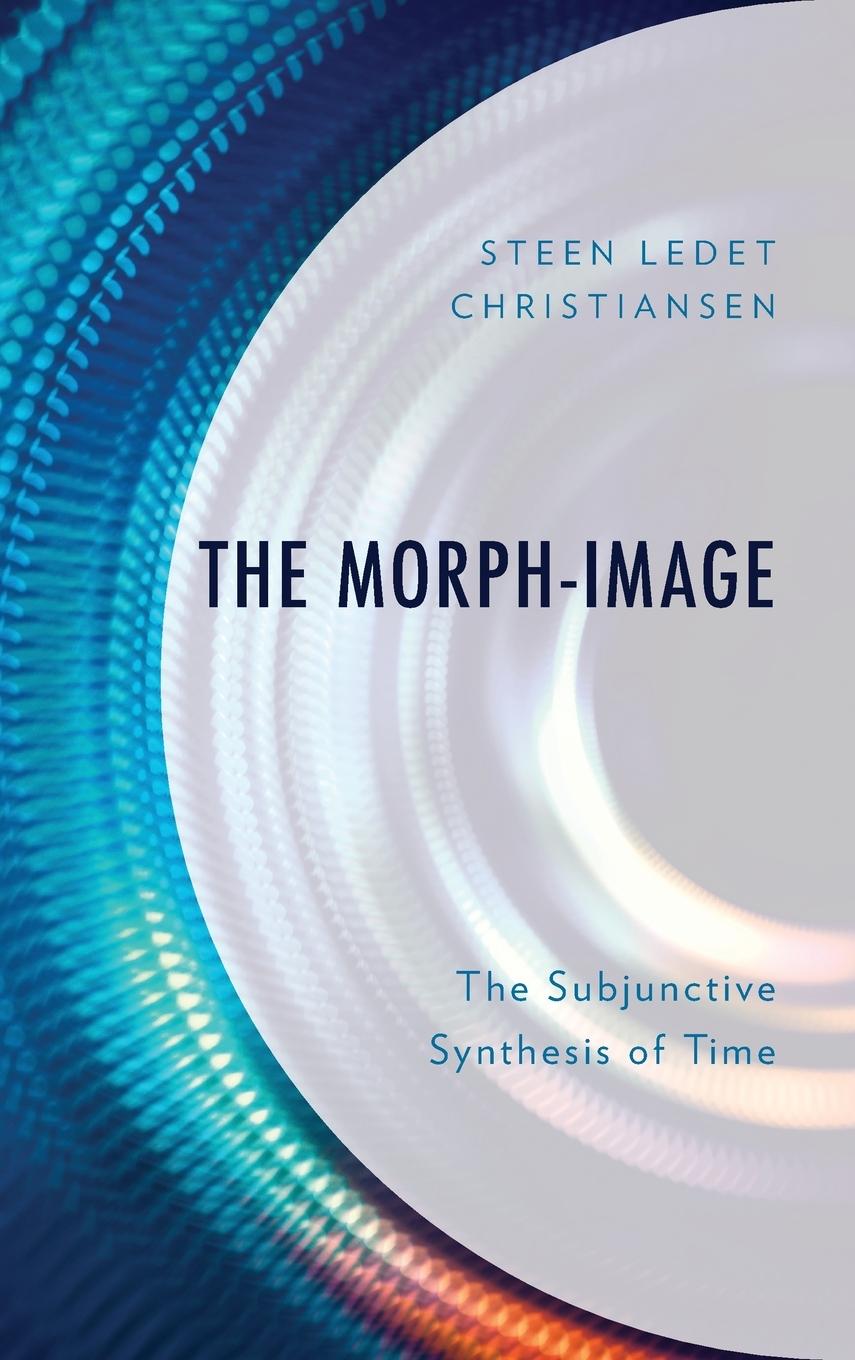 Knjiga The Morph-Image Steen Ledet Christiansen