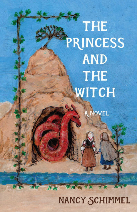 Livro The Princess and the Witch Schimmel