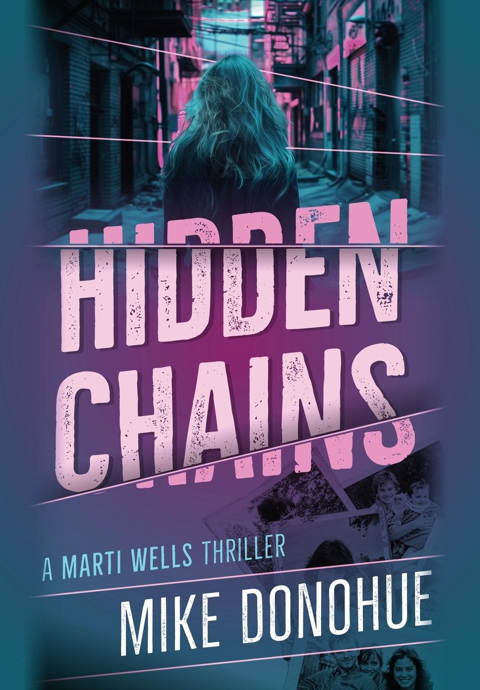 Kniha Hidden Chains Mike Donohue