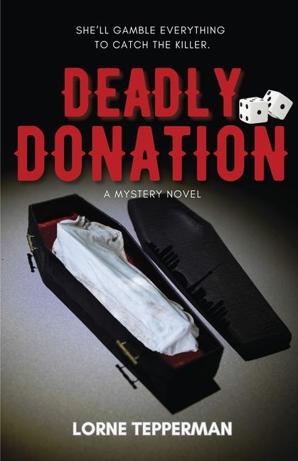 Kniha Deadly Donation Lorne Tepperman