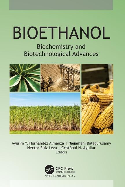 Knjiga Bioethanol Cristobal N. Aguilar