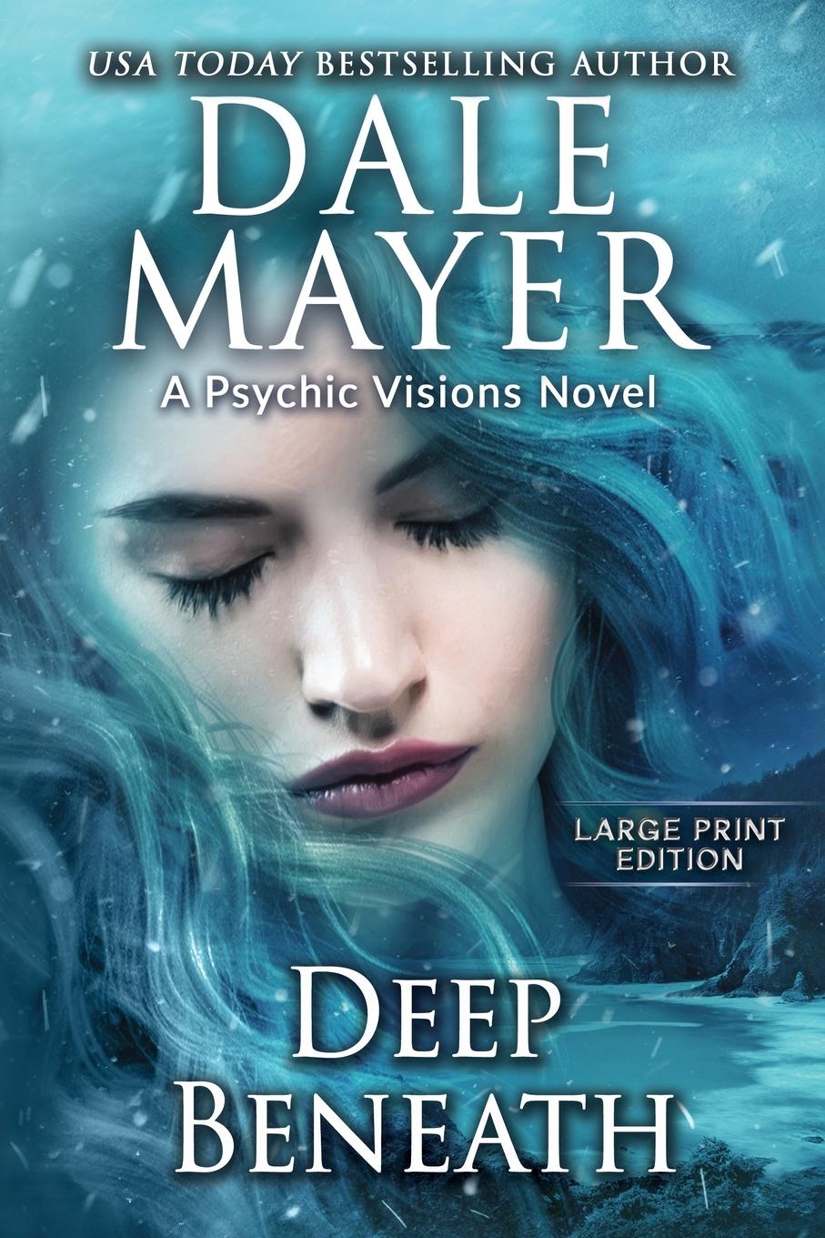 Knjiga Deep Beneath Dale Mayer