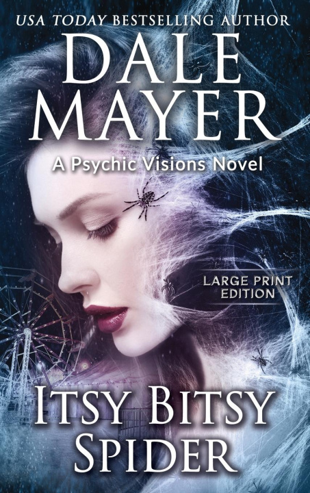 Knjiga Itsy Bitsy Spider Dale Mayer