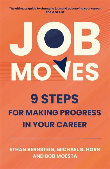 Carte Job Moves Ethan Bernstein