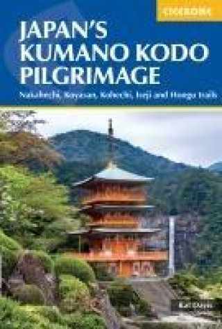 Kniha Japan's Kumano Kodo Pilgrimage Kat Davis
