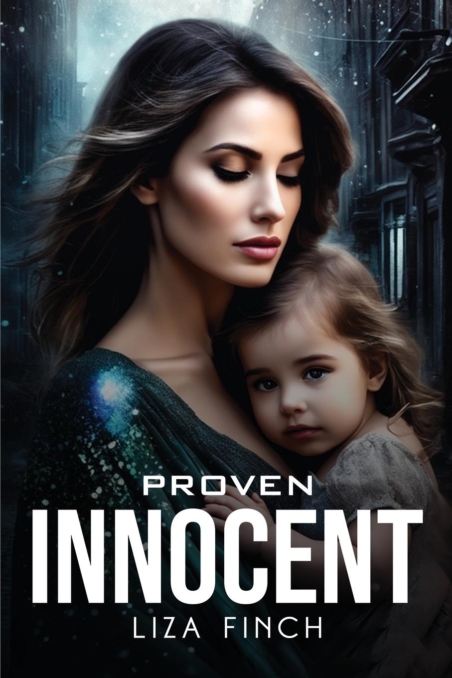 Knjiga Proven Innocent Liza Finch