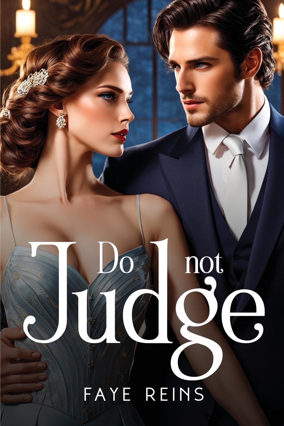 Knjiga Do not judge Faye Reins