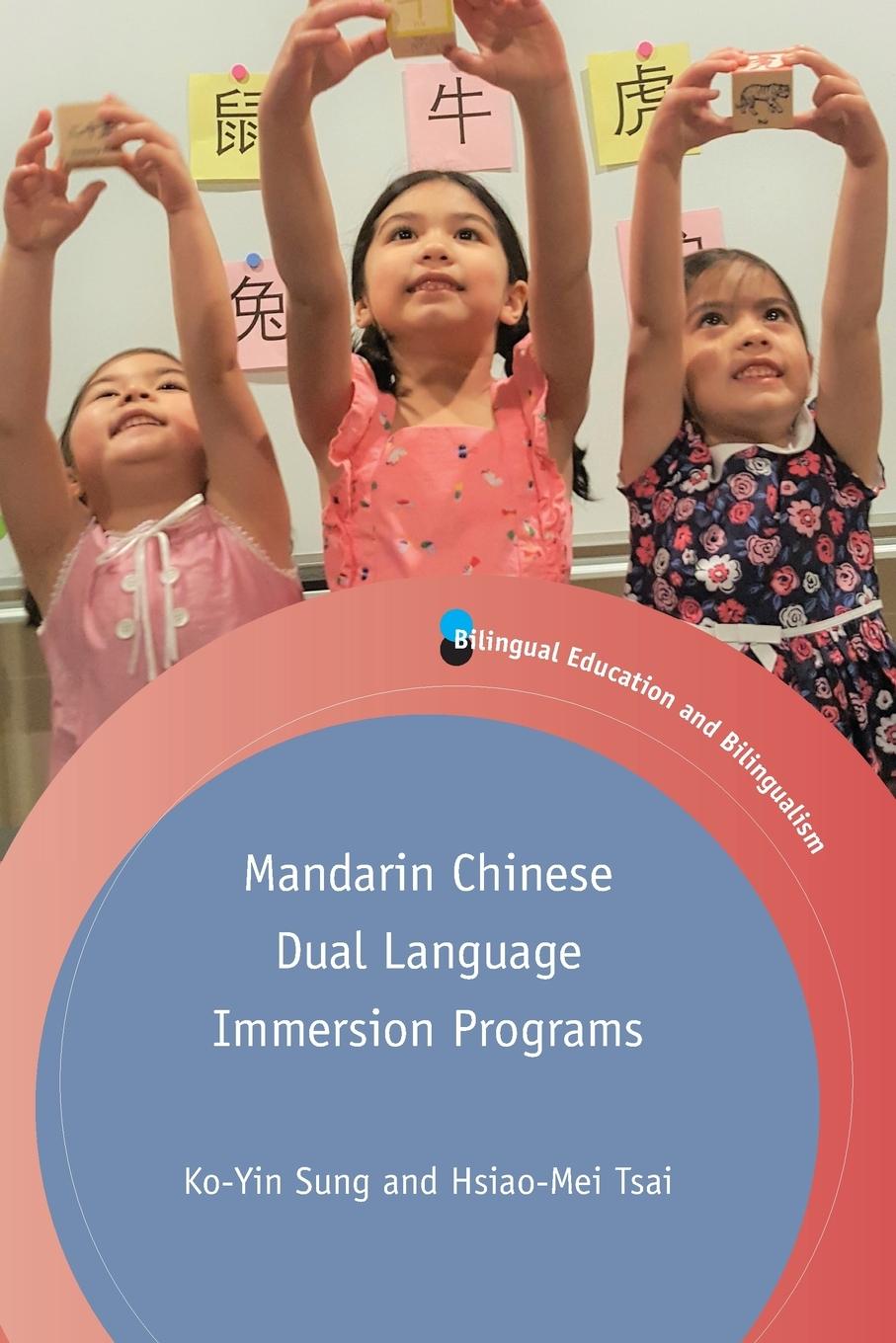 Boek Mandarin Chinese Dual Language Immersion Programs Hsiao-Mei Tsai