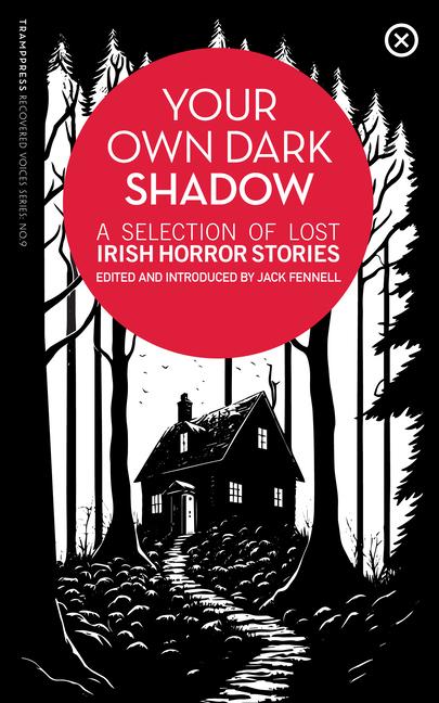 Libro Your Own Dark Shadow Jack Fennell