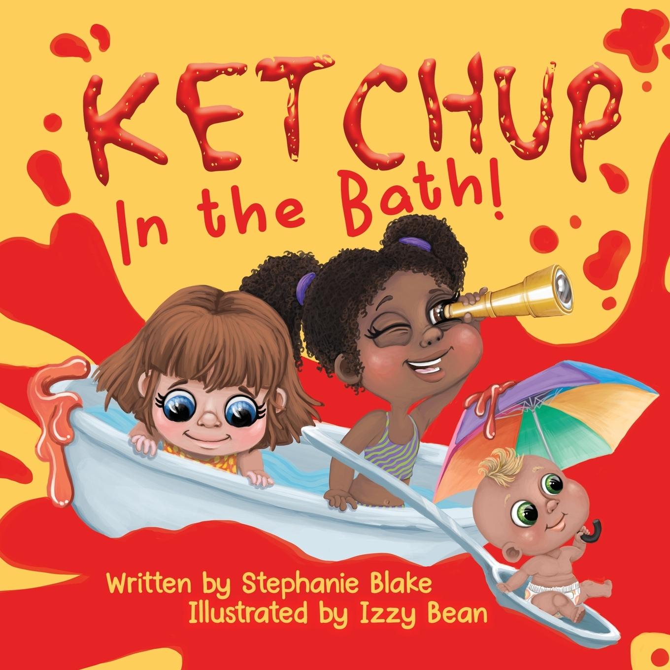 Knjiga Ketchup in the Bath Carolyn And Paul Tattem