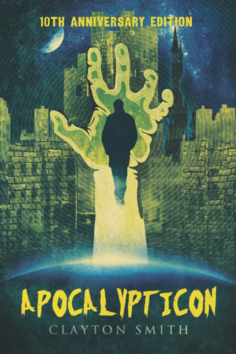 Book Apocalypticon Clayton Smith