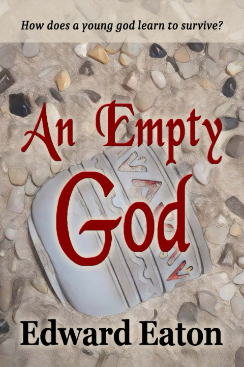 Kniha An Empty God Edward Eaton