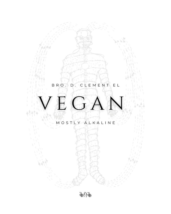Knjiga Vegan Mostly Alkaline D. Clement El
