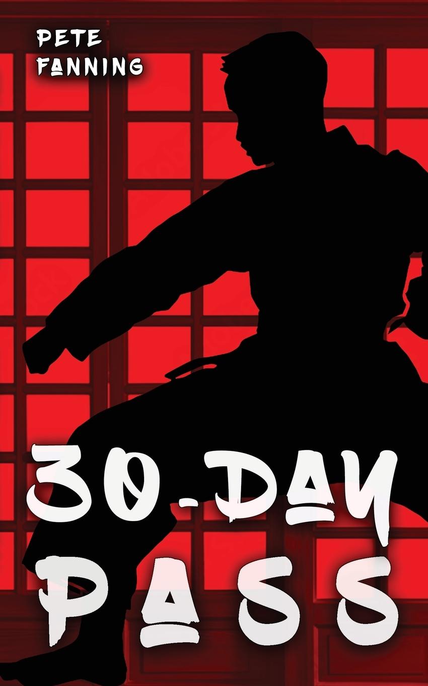 Boek 30-Day Pass Pete Fanning