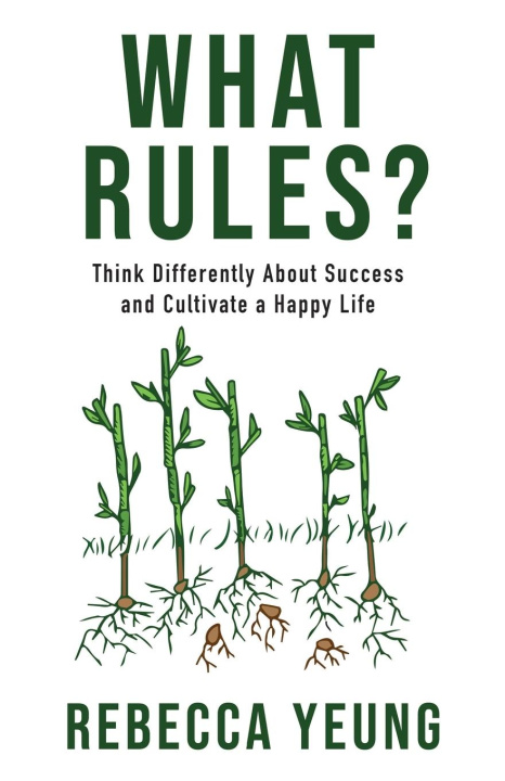 Kniha What Rules? Rebecca Yeung