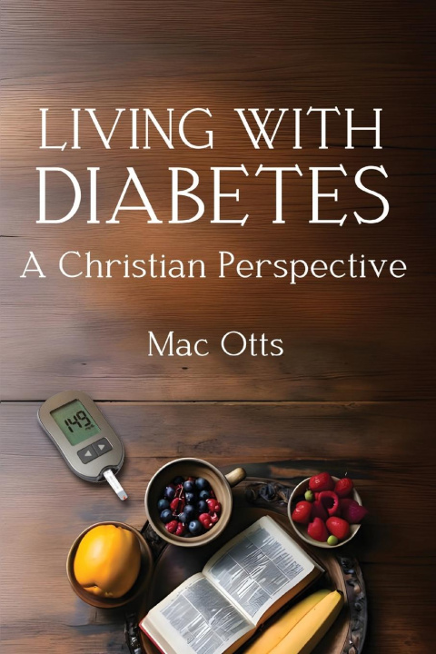 Knjiga Living with Diabetes Mac Otts