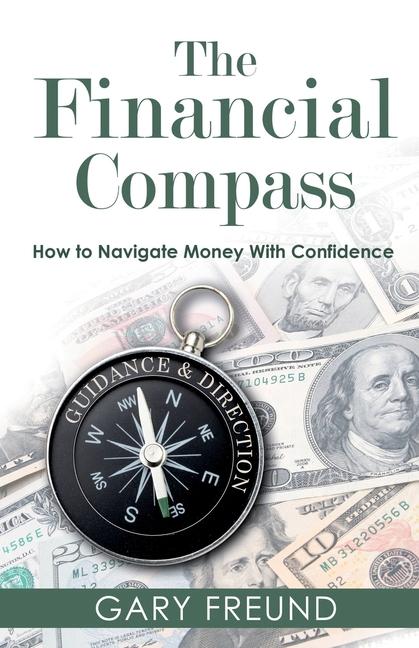 Knjiga The Financial Compass Gary Freund